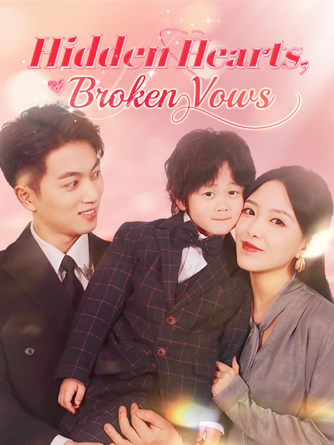 Hidden Hearts, Broken Vows
