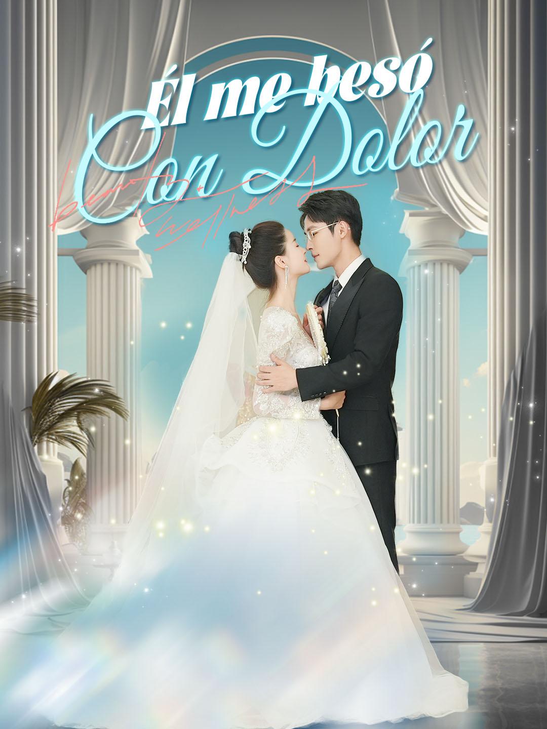 Él me besó con dolor