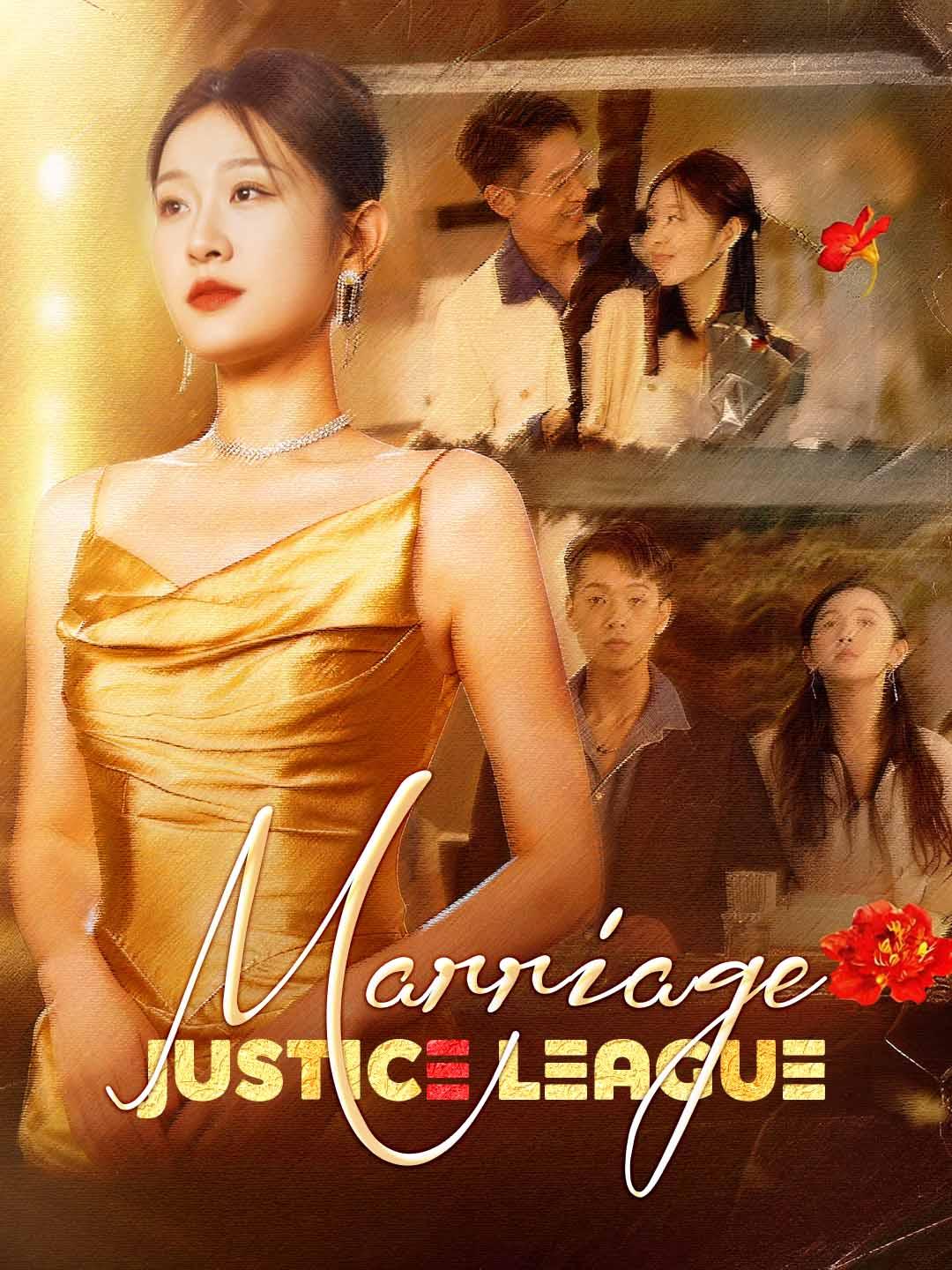 Marriage Justice League