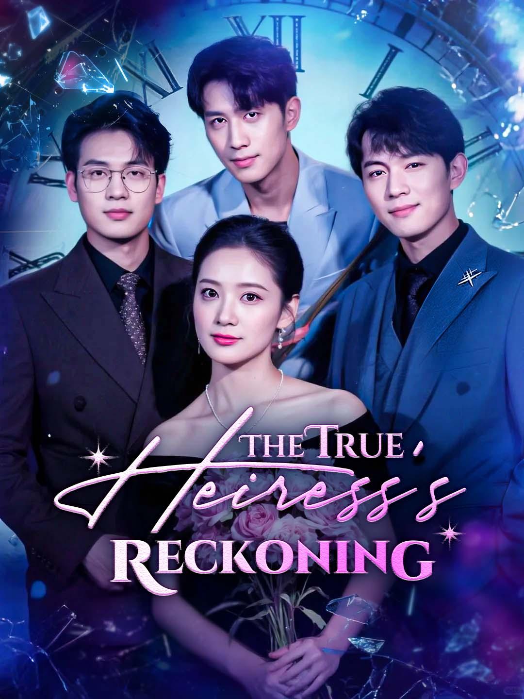 The True Heiress's Reckoning