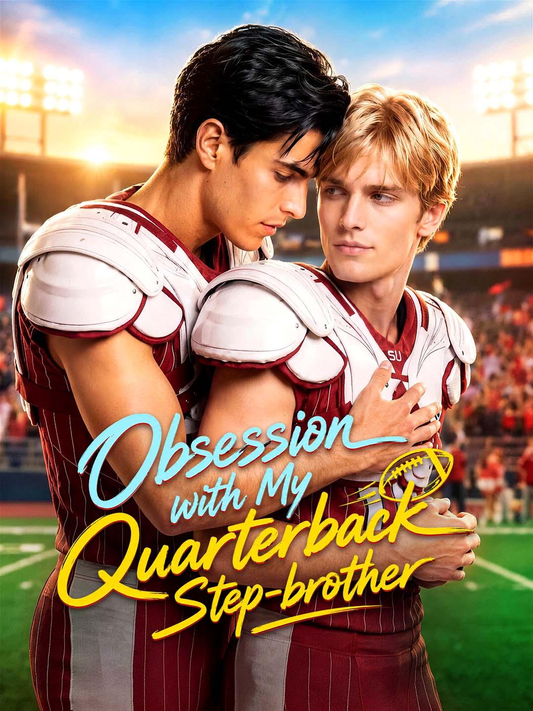 Obsession with My Quarterback Step-brother