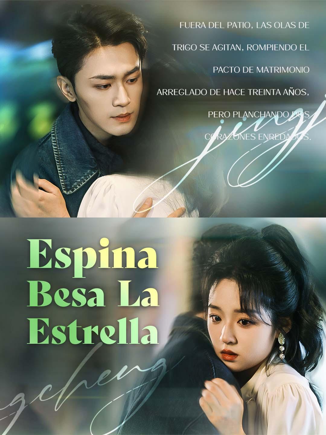 Espina Besa la Estrella