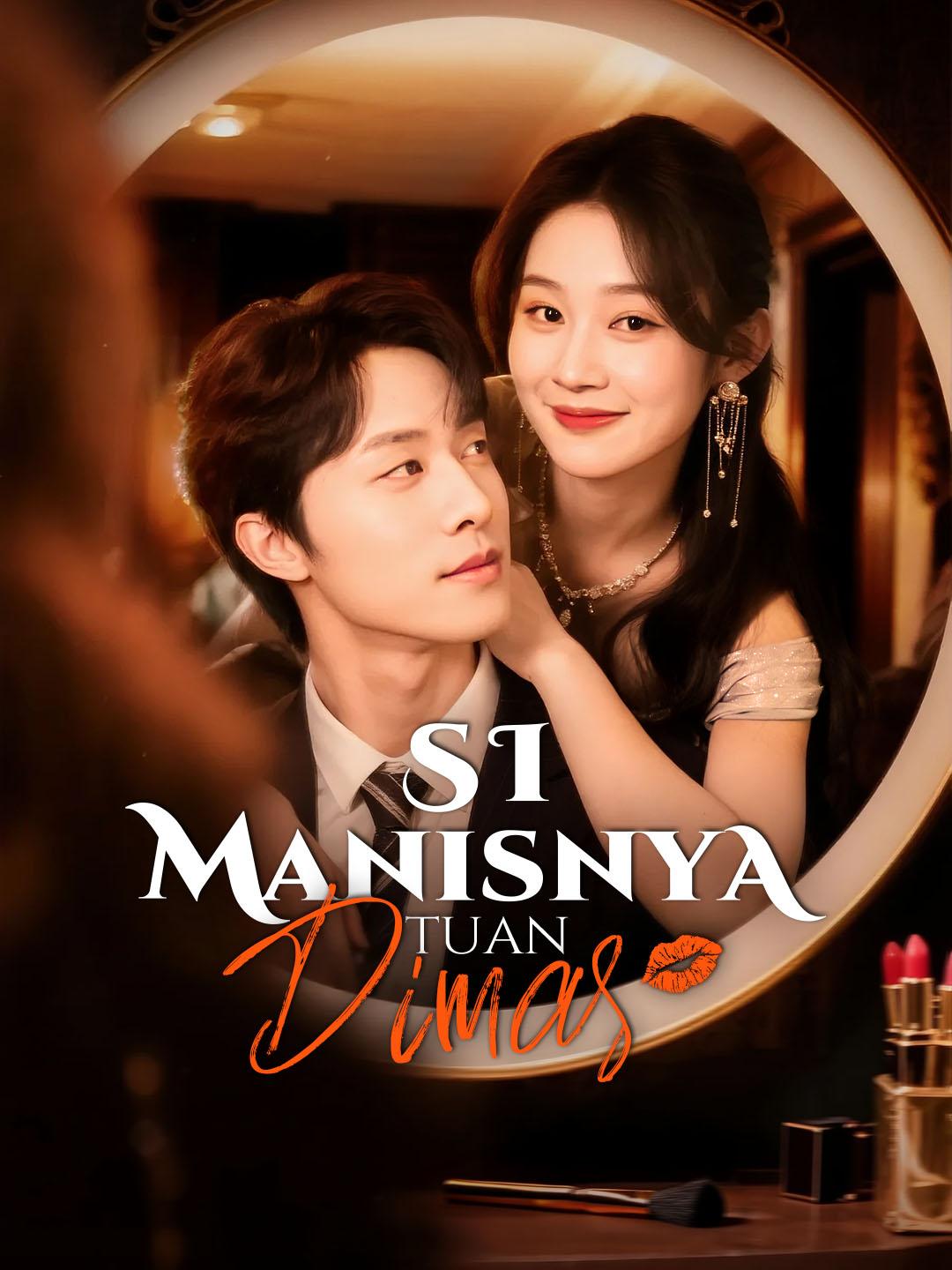 Si Manisnya Tuan Dimas