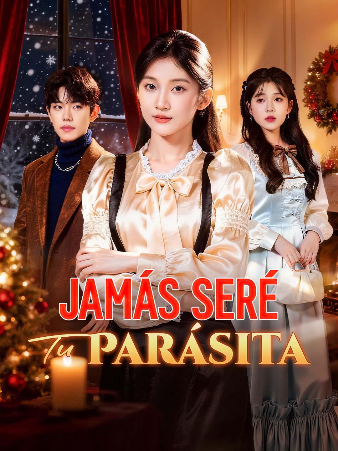 Jamás Seré Tu Parásita