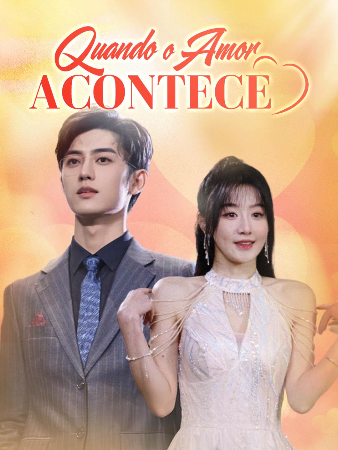 Quando o Amor Acontece