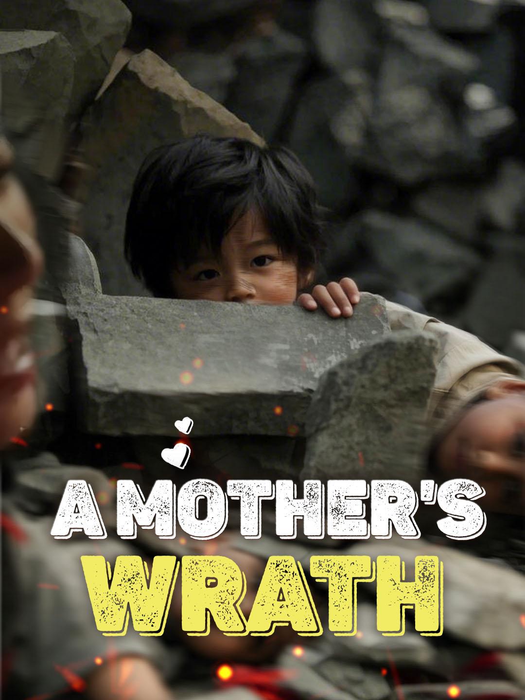 A Mother's Wrath