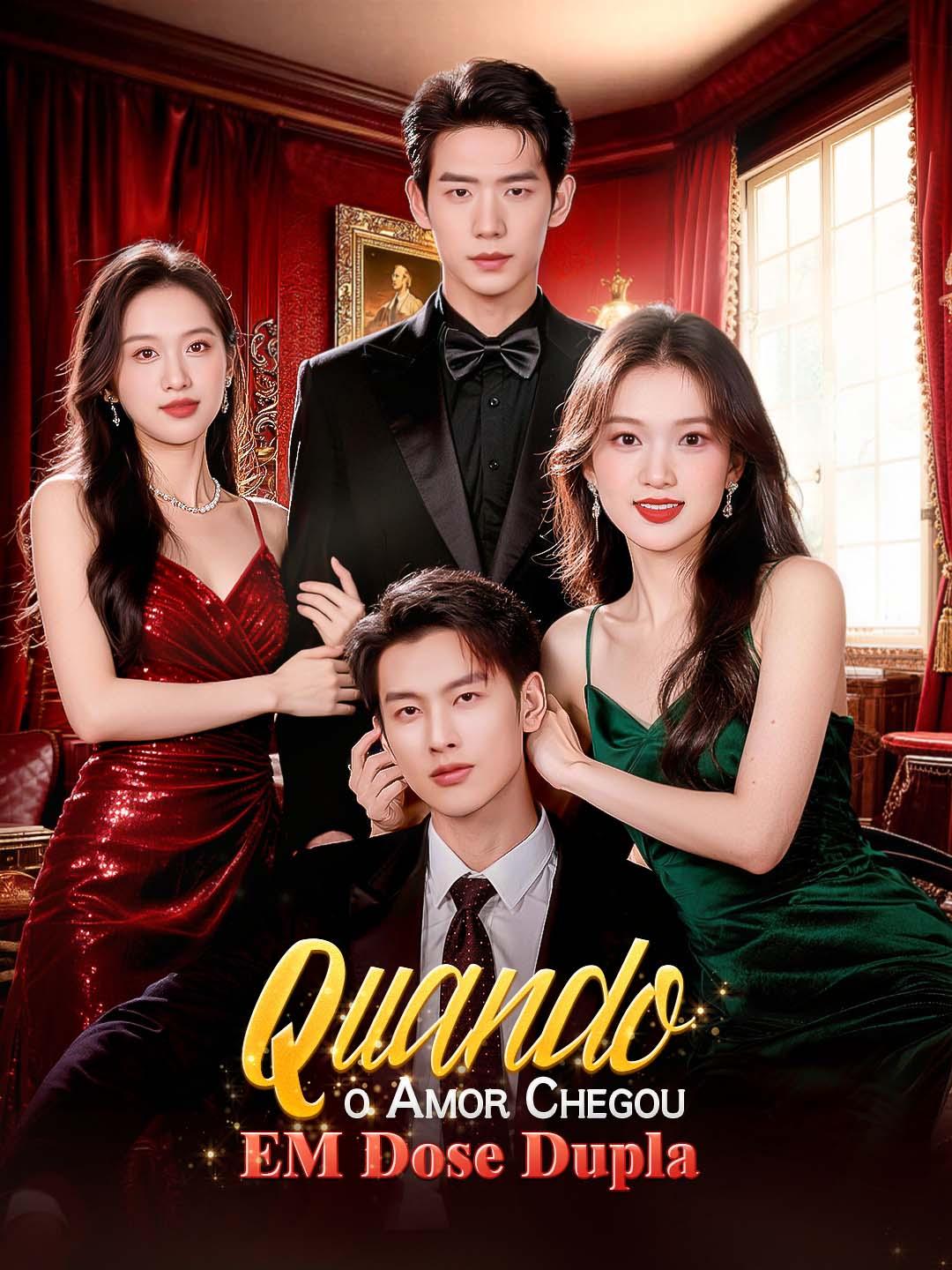 Quando o Amor Chegou em Dose Dupla