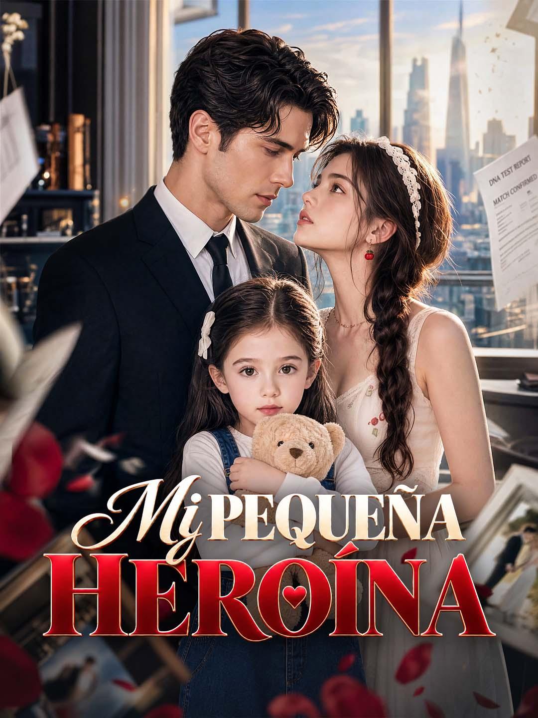 Mi pequeña heroína