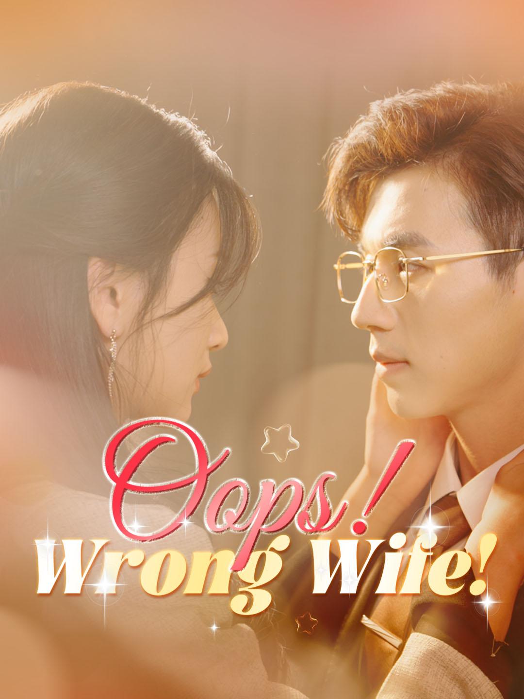 Oops! Wrong Wife!