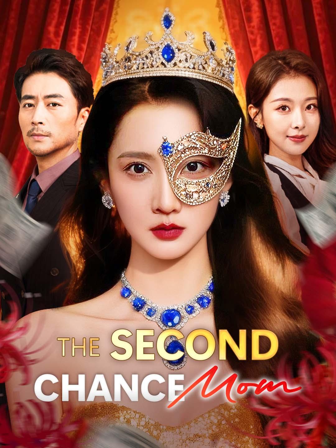 The Second Chance Mom