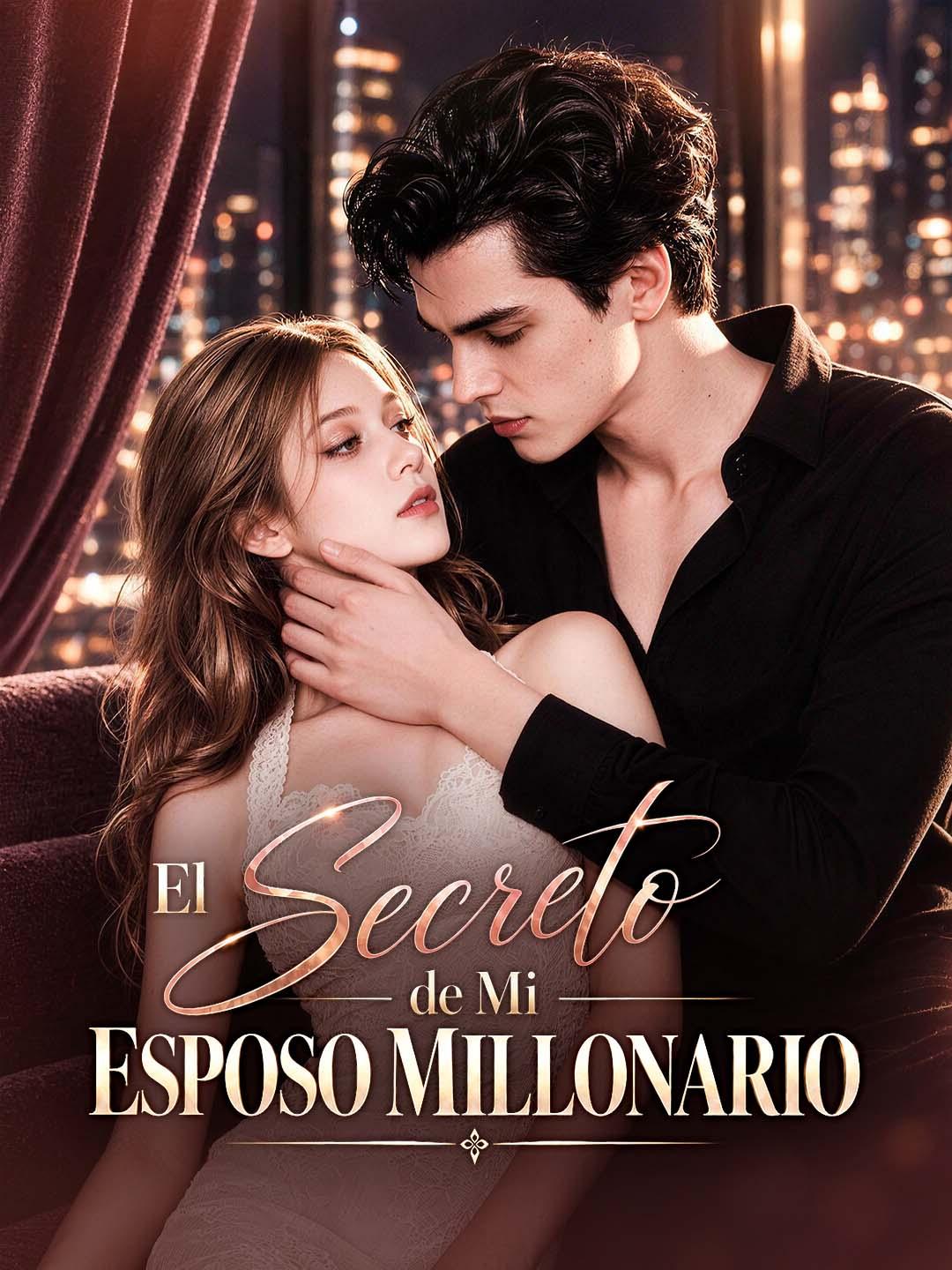 El Secreto de Mi Esposo Millonario