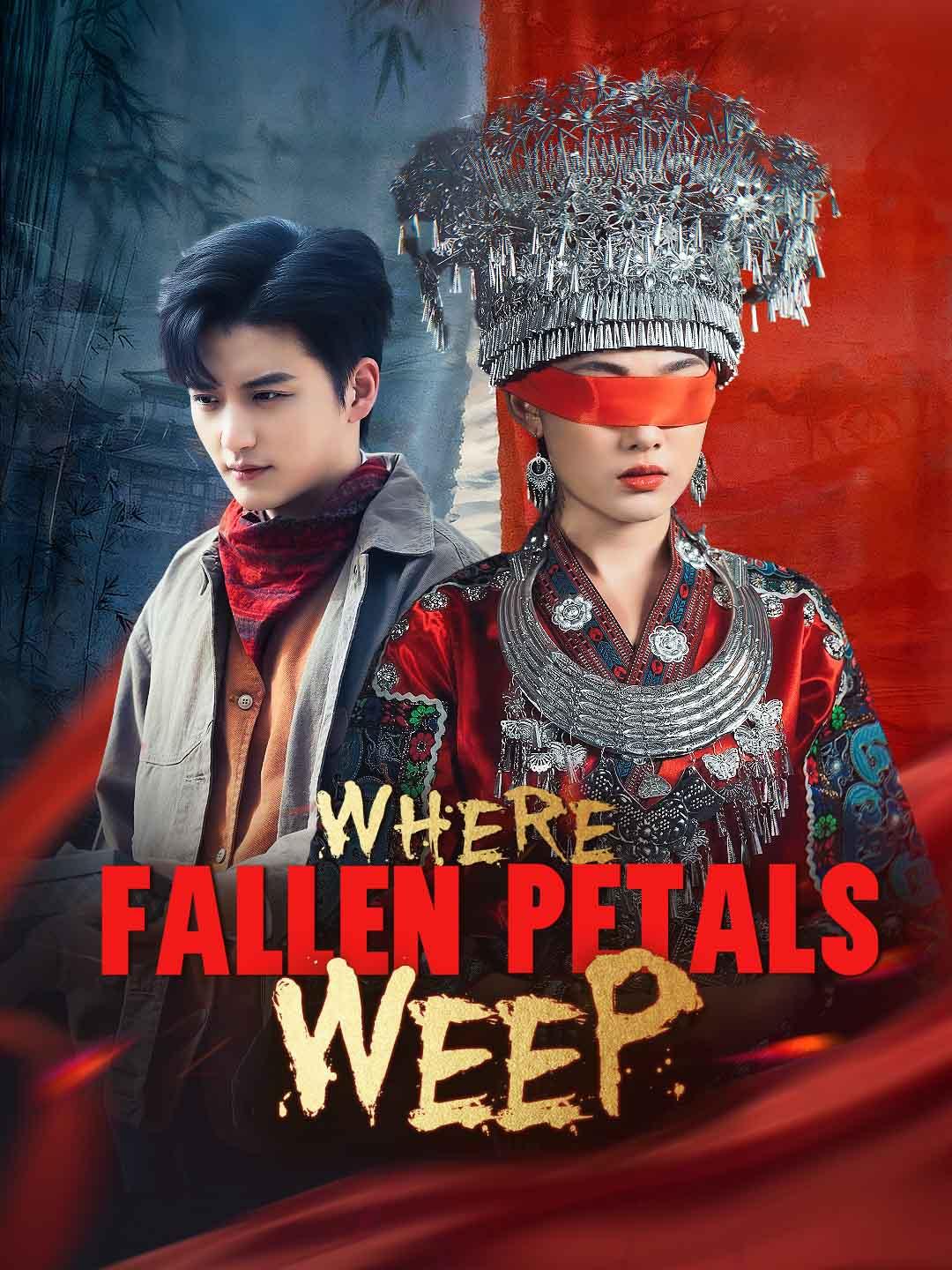 Where Fallen Petals Weep