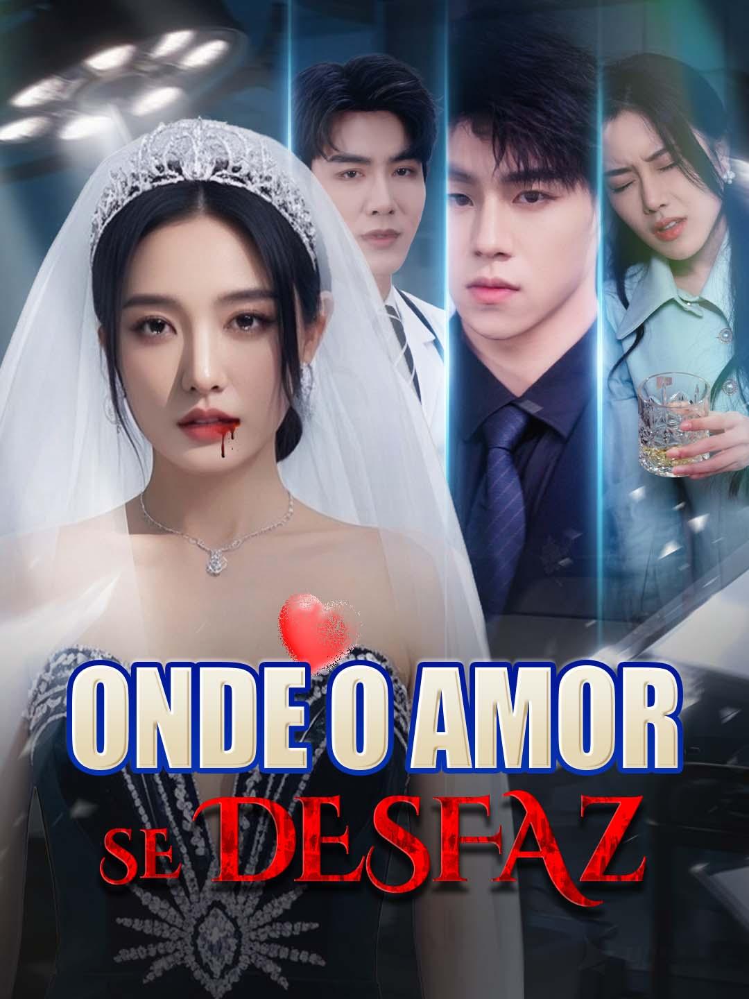 Onde o Amor se Desfaz