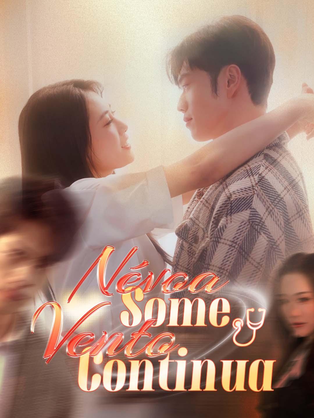 Névoa Some, Vento Continua