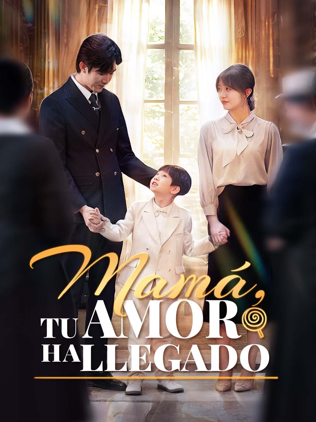 Máma,tu Amor Ha Llegado