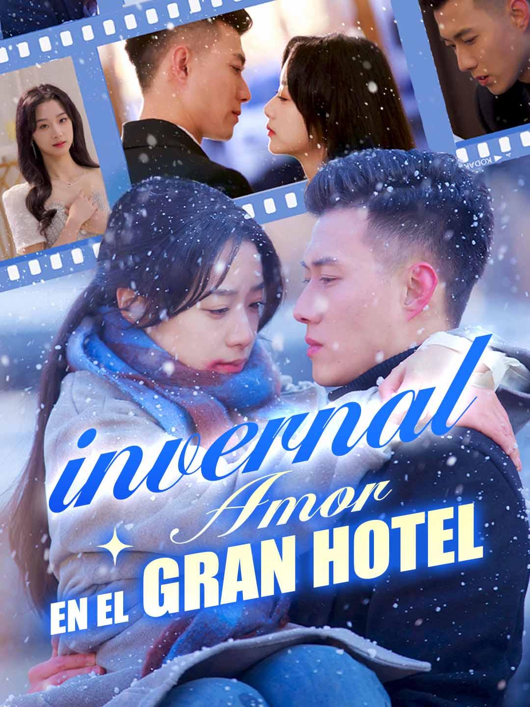 Amor invernal, en el Gran Hotel