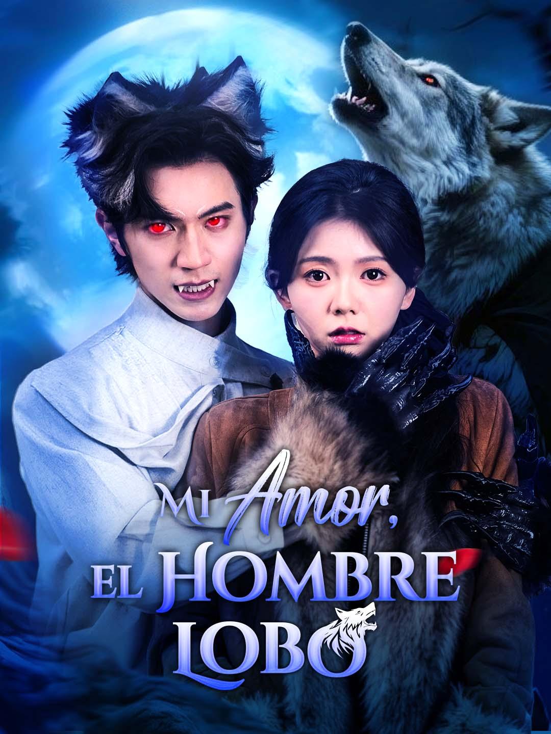 Mi Amor, el Hombre Lobo