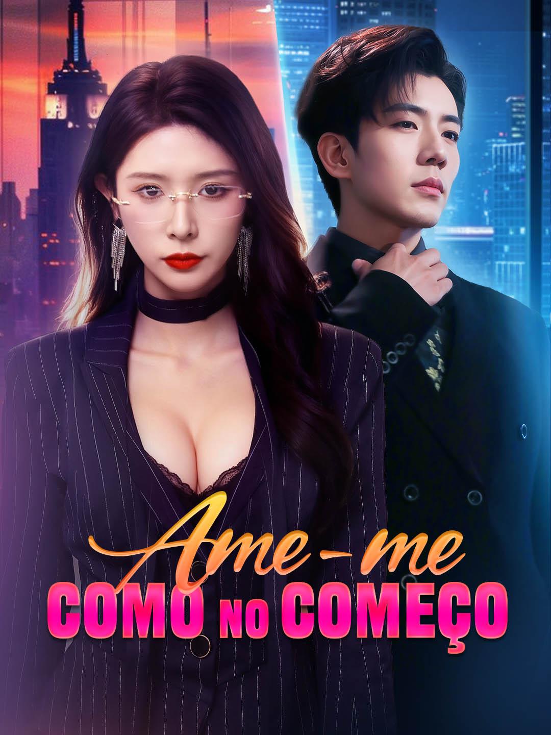 Ame-me Como no Começo