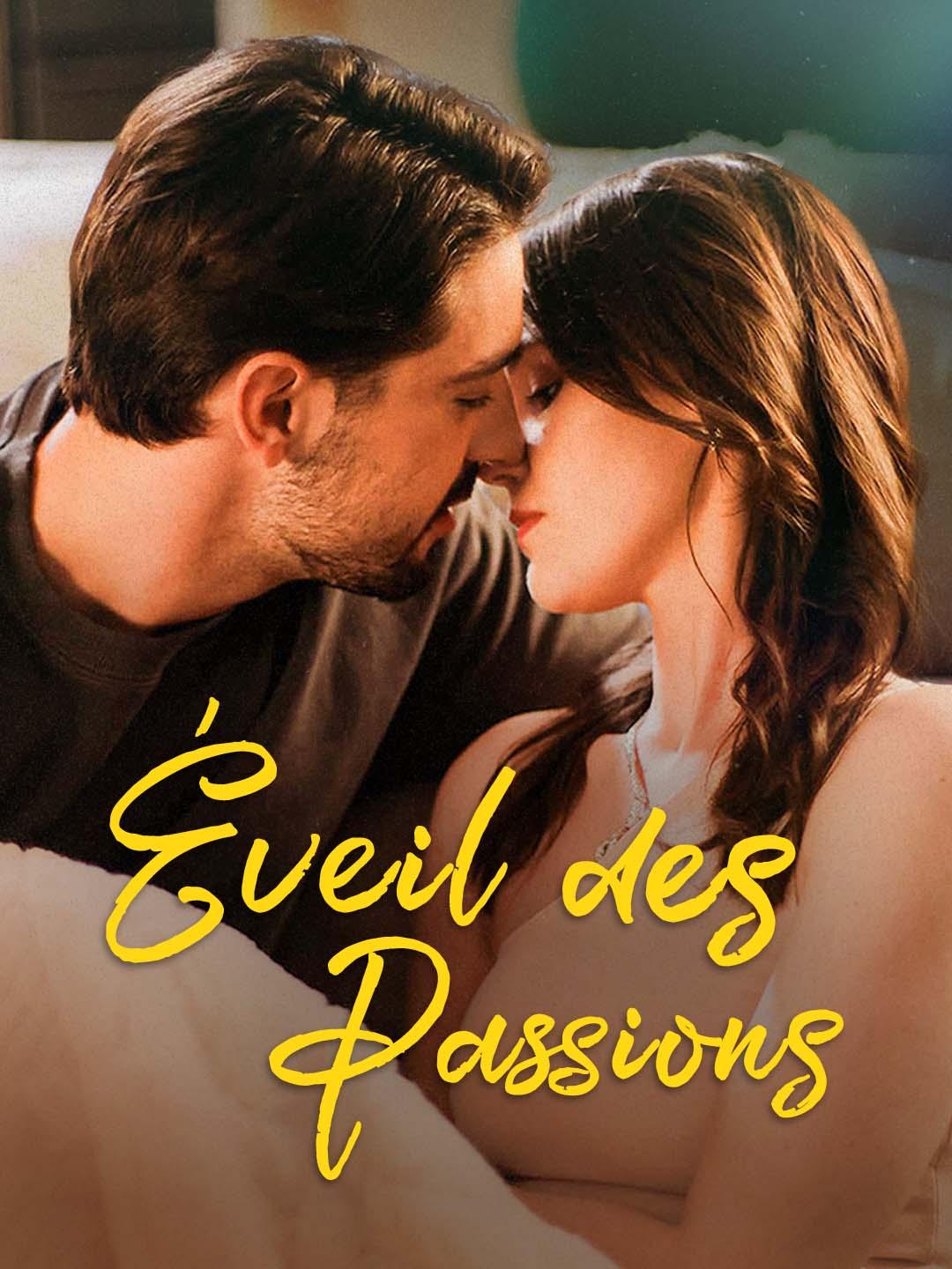 Éveil des passions