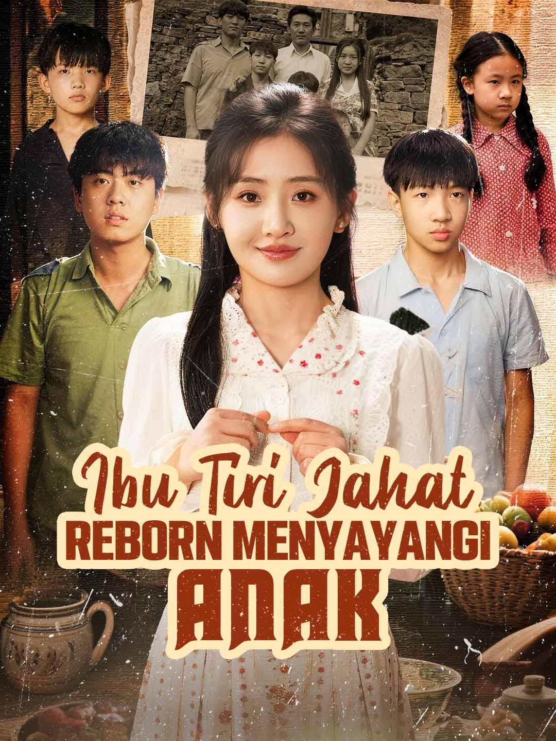  Ibu Tiri Jahat Reborn Menyayangi Anak