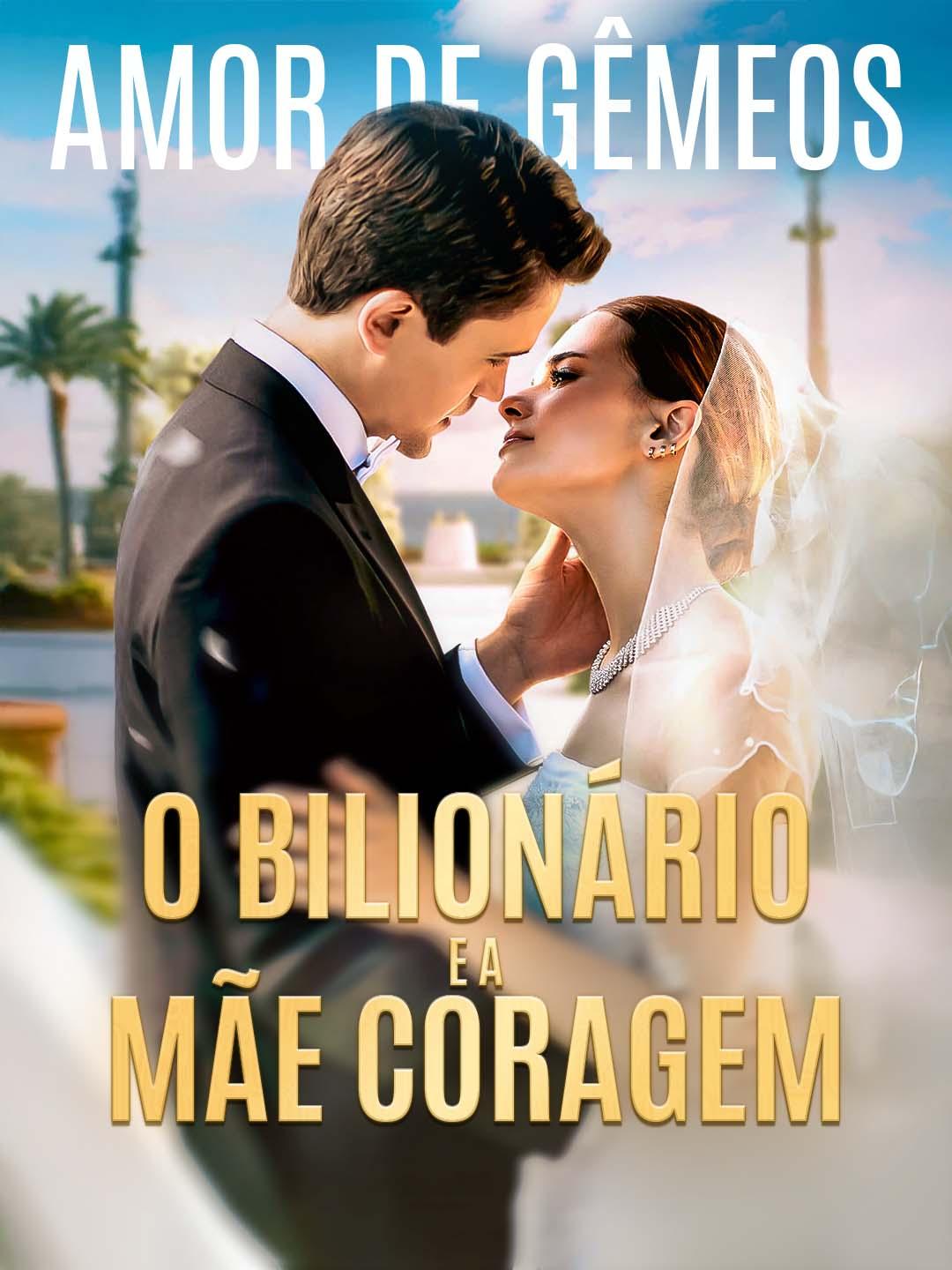 Amor de Gêmeos: O Bilionário e a Mãe Coragem