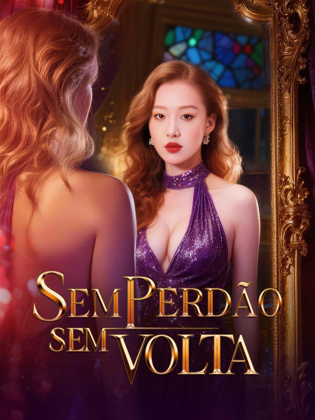 Sem Perdão, Sem Volta