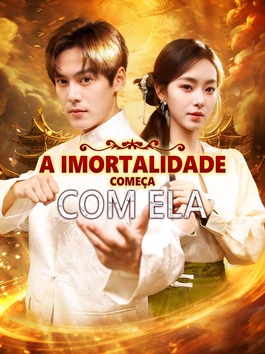 A Imortalidade Começa com Ela