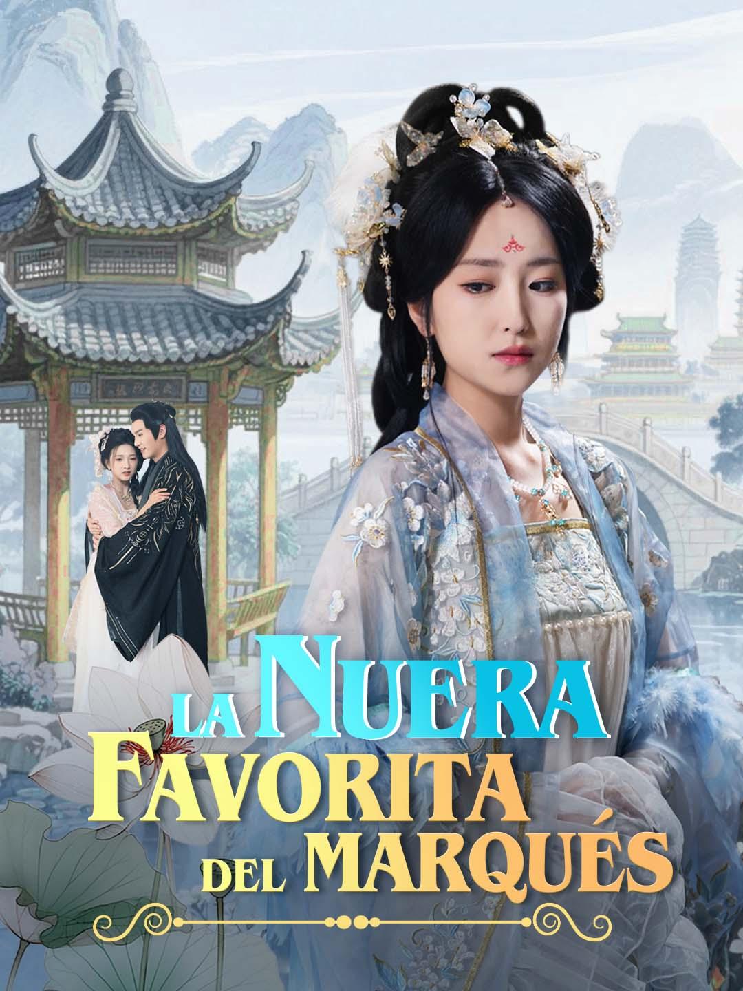 La Nuera Favorita del Marqués