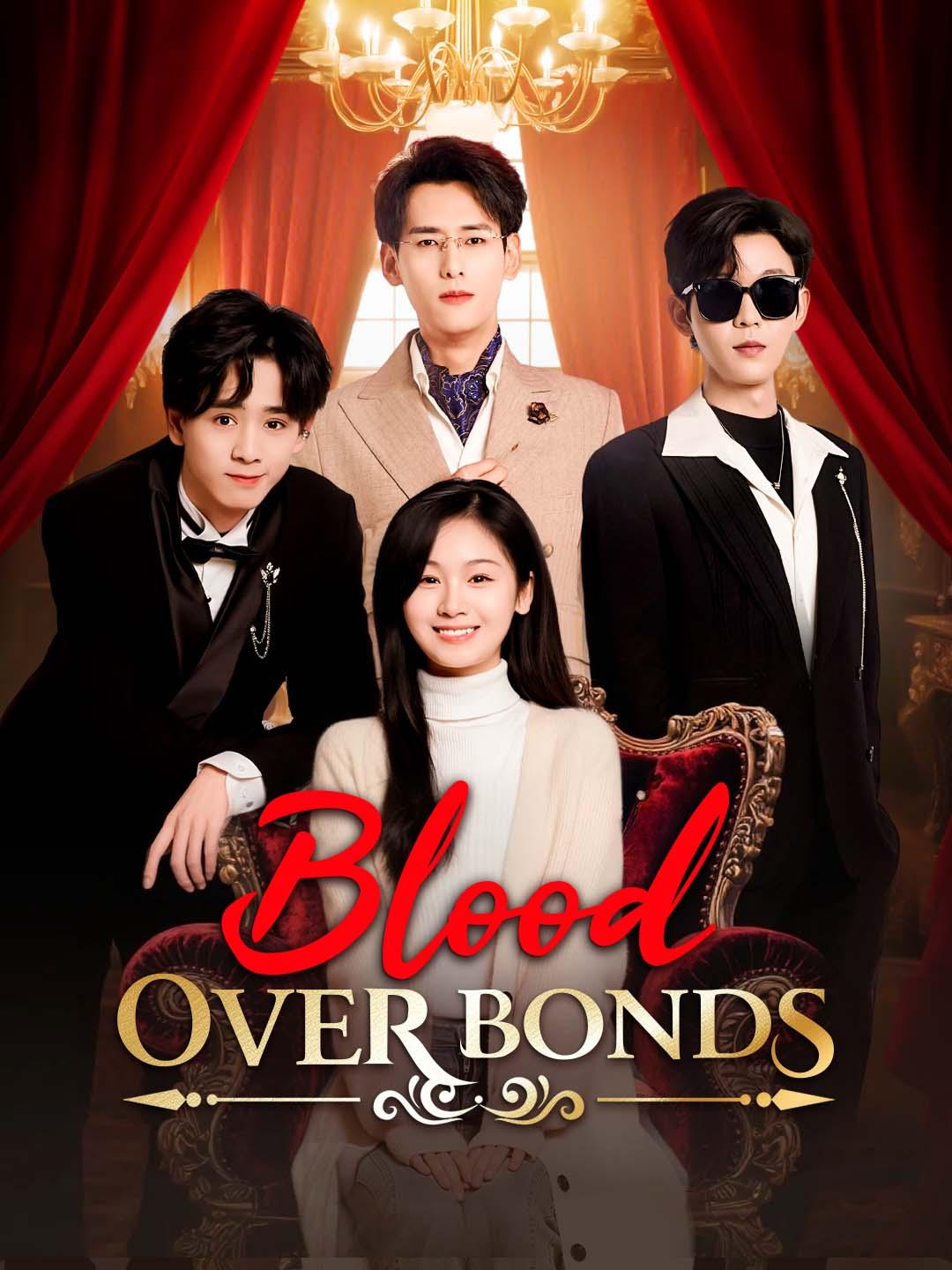 Blood Over Bonds