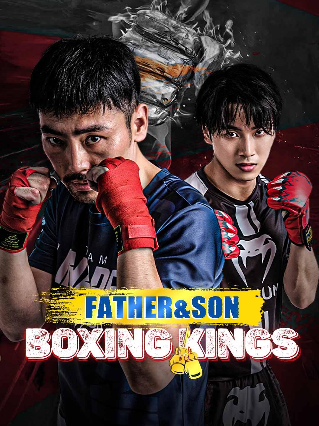 Father & Son: Boxing Kings