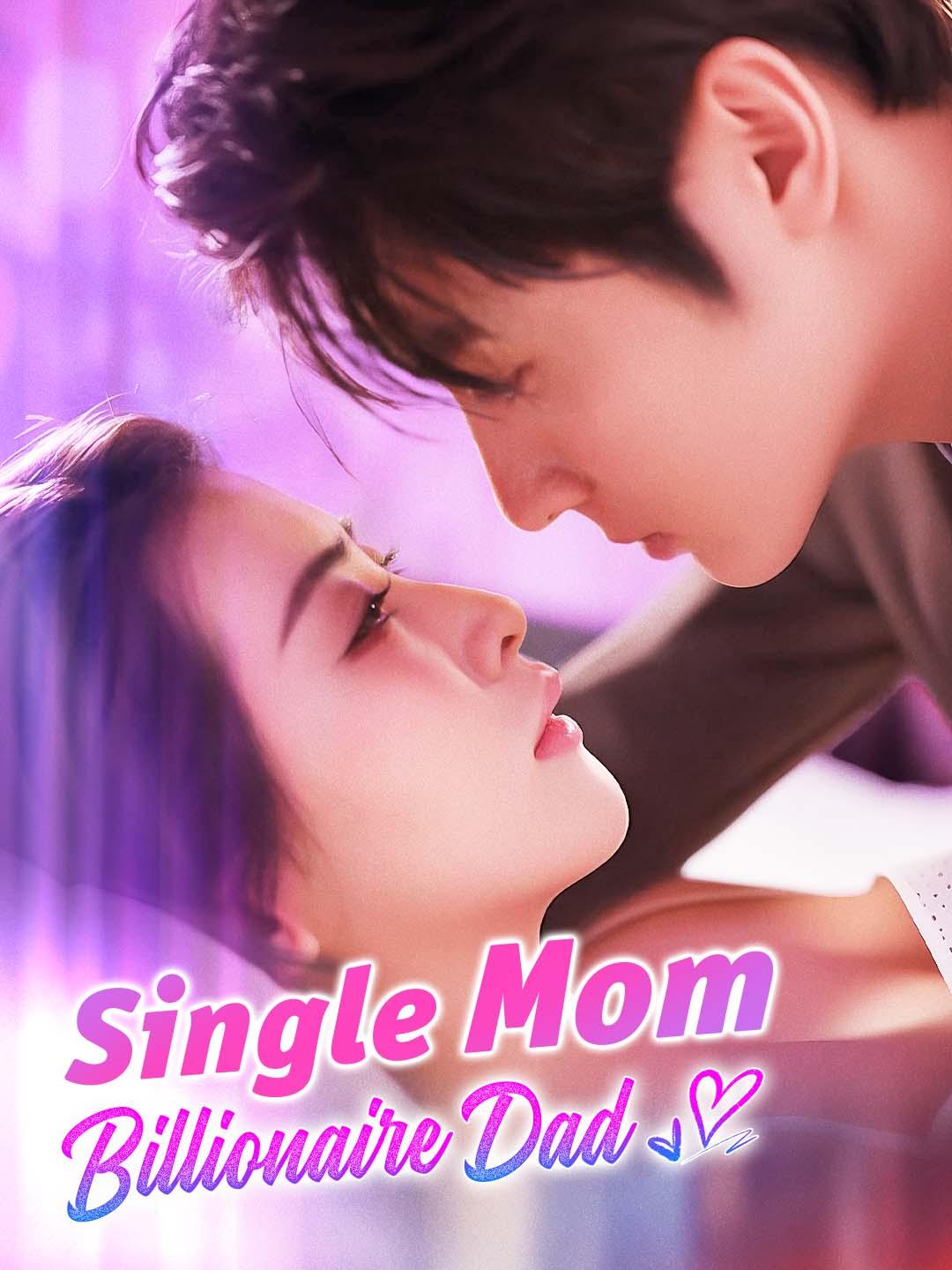 Single Mom, Billionaire Dad