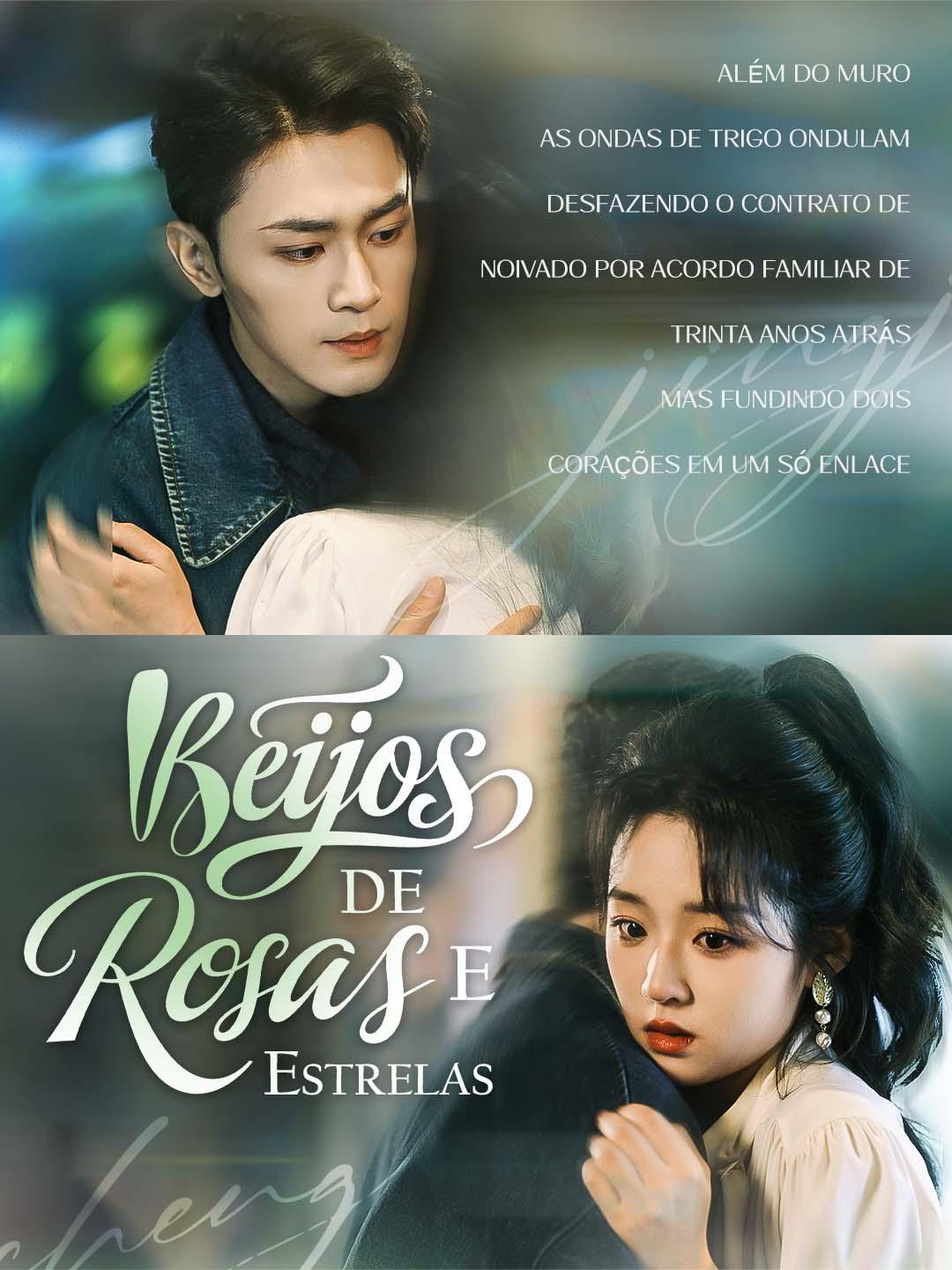 Beijos de Rosas e Estrelas