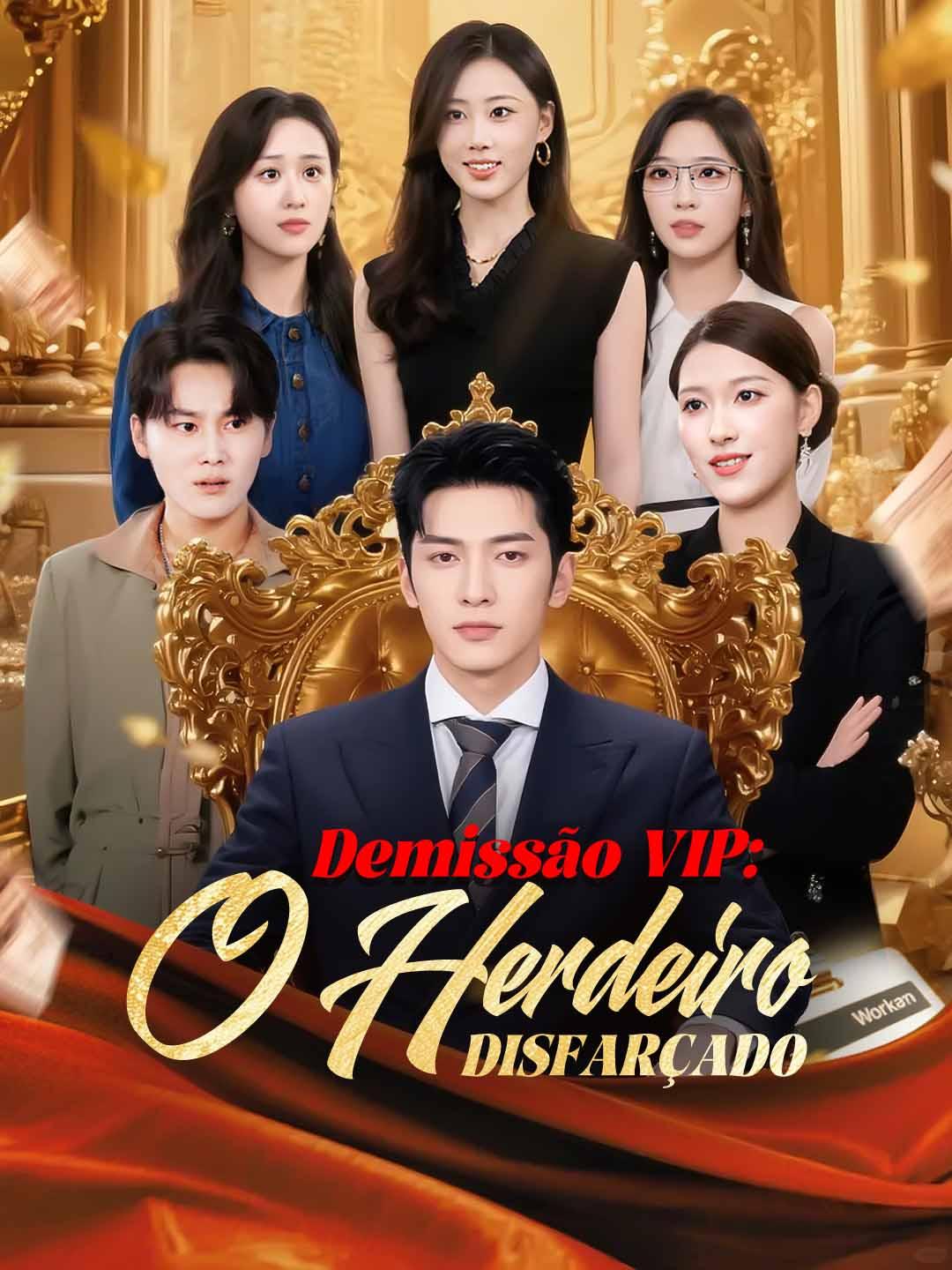 Demissão VIP: O Herdeiro Disfarçado
