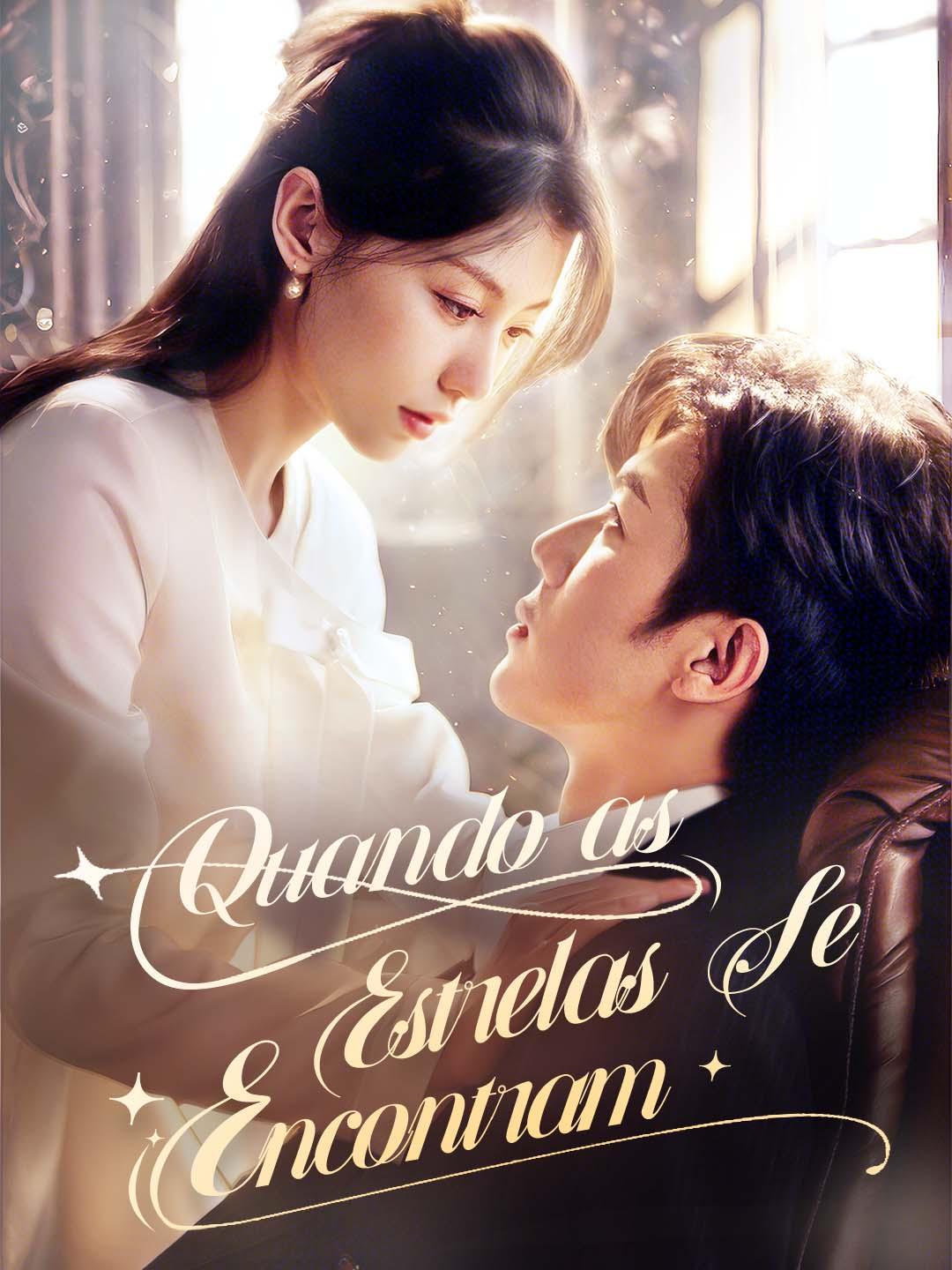 Quando as Estrelas Se Encontram