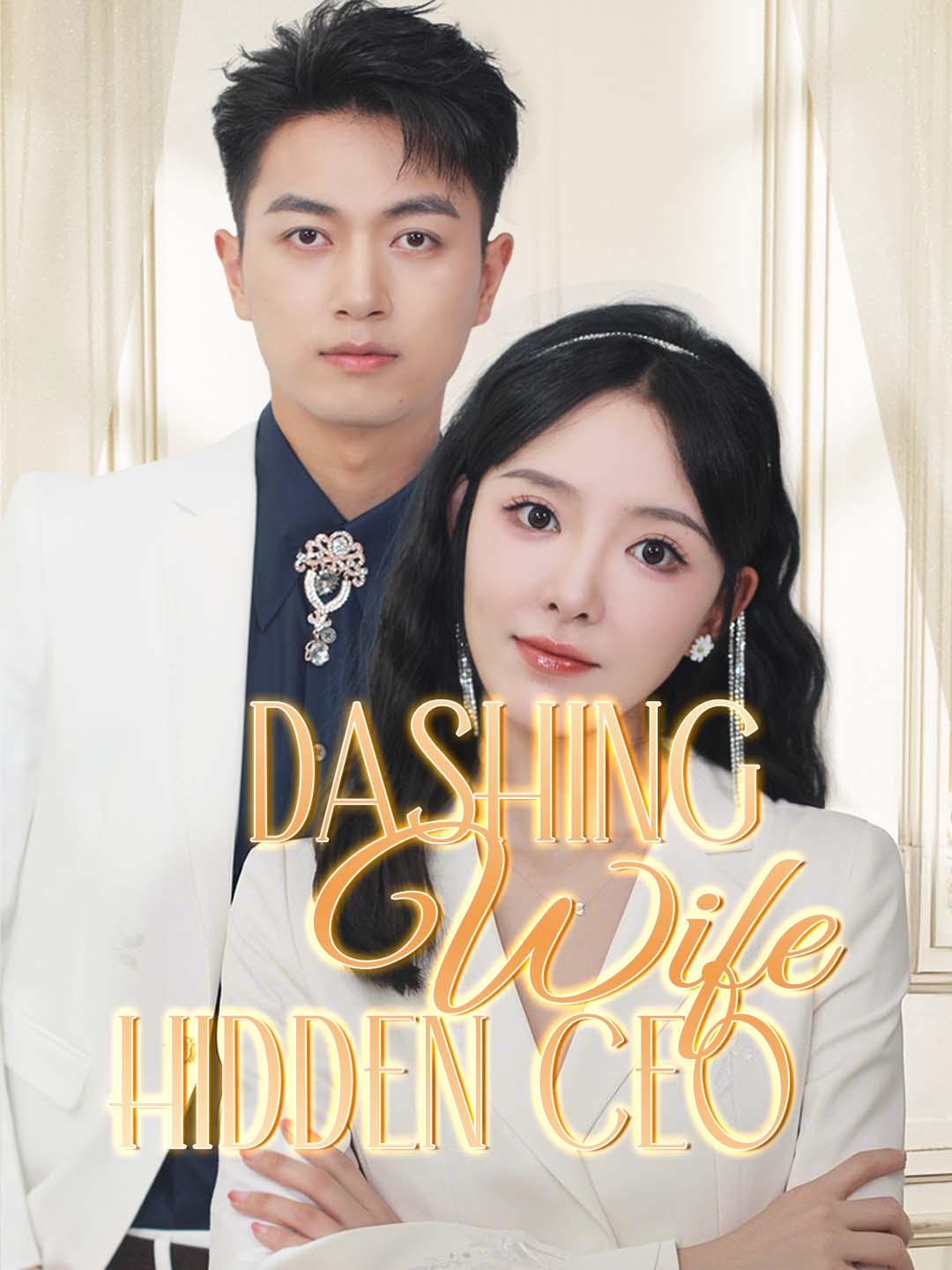 Dashing Wife, Hidden CEO