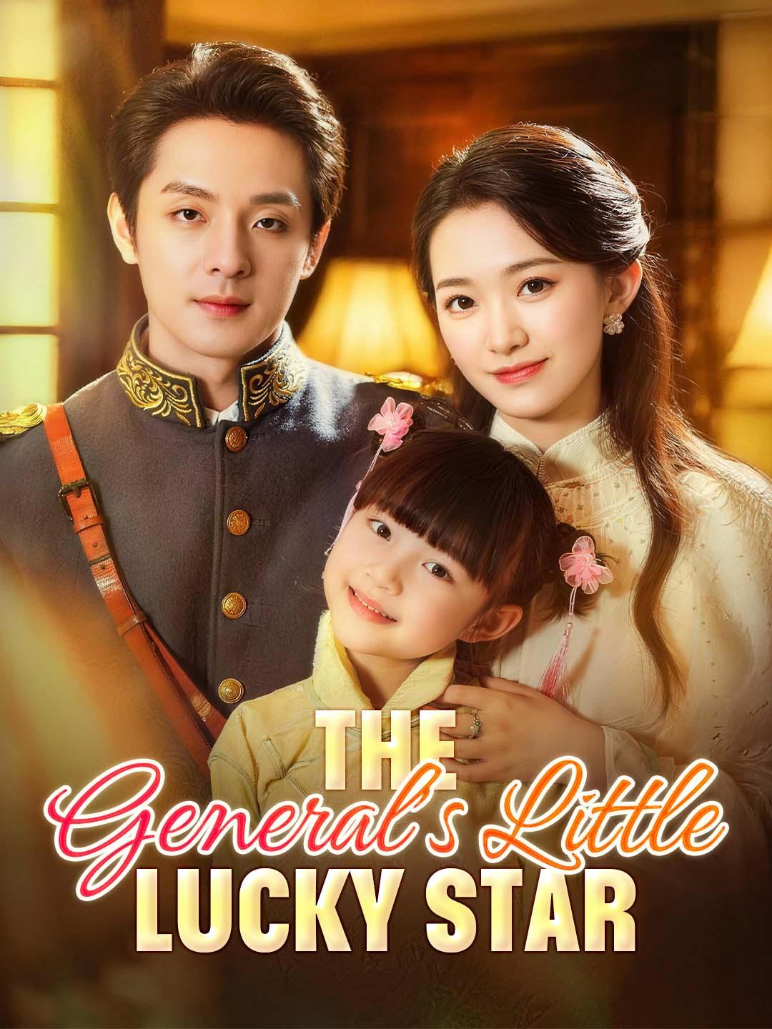 The General’s Little Lucky Star