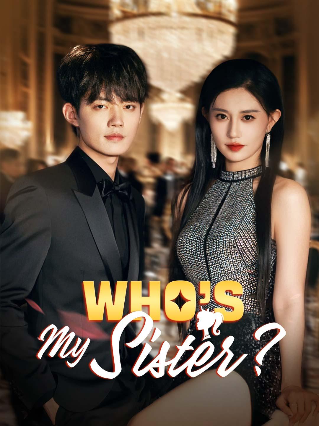 Who’s My Sister?